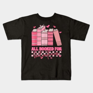 All Booked For Valentines Day Teachers Book Lovers Librarian Kids T-Shirt